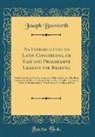 Joseph Bosworth - An Introduction to Latin Construing, or Easy and Progressive Lessons for Reading