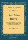 Charles E. Brown - Old Man River