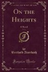 Berthold Auerbach - On the Heights, Vol. 2