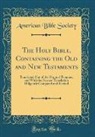 American Bible Society - The Holy Bible, Containing the Old and New Testaments