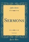 John Venn - Sermons, Vol. 1 of 2 (Classic Reprint)