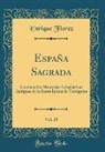 Enrique Florez - España Sagrada, Vol. 25