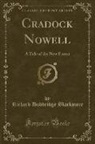Richard Doddridge Blackmore - Cradock Nowell