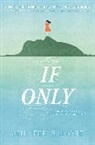 Jennifer Gilmore - If Only