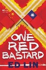 Ed Lin - One Red Bastard