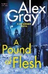 Alex Gray - A Pound of Flesh