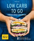 Tanja Dusy - Low Carb to go