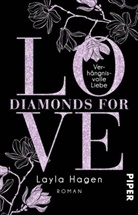 Layla Hagen - Diamonds For Love - Verhängnisvolle Liebe
