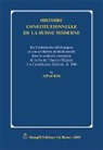 Alfred Kölz - Histoire constitutionelle de la Suisse moderne
