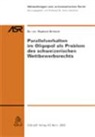 Raphael Brütsch, Heinz Hausheer - Parallelverhalten im Oligopol als Problem des schweizerischen Wettbewerbsrechts