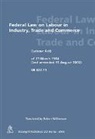Robert Williamson - Federal Law on Labour in Industry, Trade and Commerce