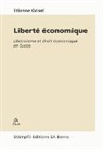 Etienne Grisel - Liberté économique