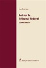 Yves Donzallaz - Loi sur le Tribunal fédéral