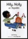 Cris Morrell, Gill Pittar - Milly, Molly e i topolini