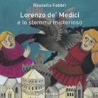 Rossella Fabbri, S. Bertoni - Lorenzo de' Medici e lo stemma misterioso
