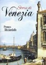 Franco Ricciardiello - Storie di Venezia