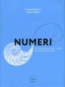 Claudio Bartocci, Luigi Civalleri - Numeri. Tutto quello che conta da zero a infinito