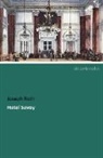 Joseph Roth - Hotel Savoy