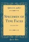 Unknown Author - Specimen of Type Faces