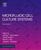 Jeffrey T. Borenstein, Jeffrey T. (EDT)/ Tandon Borenstein, Jeffrey T (Laboratory Technical Staff Borenstein, Jeffrey T. Borenstein, Joseph L. (Biomedical Solutions Program Manager Charest, Jeffrey T Borenstein... - Microfluidic Cell Culture Systems