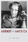 Reader in American Studies Richard H (Univer King, Reader in American Studies Richard H (University of Nottingham) King, Richard H. King, King Richard H. - Arendt and America