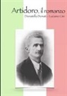 Luciano Cini, Donatella Donati - Luciano Cini, Donatella Donati -. Luciano Cini, Donatella Donati, Donatella Donati Luciano Cini - Artidoro, Il Romanzo