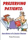 Tom Parsons - Preserving Patients