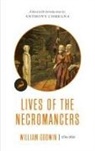 William Goodwin, Anthony Comegna - Lives of the Necromancers