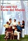 Antonio Giusti - La casa del Forte dei Marmi