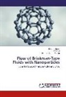 Farha Ali, Farhad Ali, Madeh Gohar, Madeha Gohar, Nadeem Ahmad Sheikh - Flow of Brinkman-Type Fluids with Nanoparticles