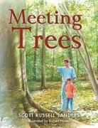 Scott Sanders, Scott Russell Sanders, Scott Russell/ Hynes Sanders, Robert Hynes - Meeting Trees