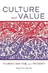 Regina Bendix, Regina F Bendix, Regina F. Bendix - Culture and Value