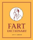 Scott Sorensen, Scott A. Sorensen - Fart Dictionary Refresh