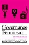 Janet Halley, Janet E. Halley, Janet Kotiswaran Halley, Janet/ Kotiswaran Halley, Prabha Kotiswaran, Rachel Rebouche... - Governance Feminism