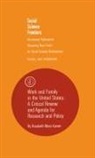 Rosabeth Moss Kanter - Work and Family in the United States: A Critical Review and Agenda for Research and Policy
