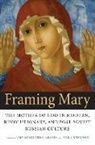 Amy Singleton Adams, Amy Singleton (EDT)/ Shevzov Adams, Amy Adams, Amy Singleton Adams, Vera Shevzov - Framing Mary