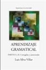 Luis Silva-Villar - APRENDIZAJE GRAMATICAL, PARTES I y II