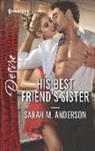 Sarah M. Anderson - His Best Friend's Sister