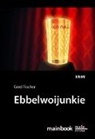 Gerd Fischer - Ebbelwoijunkie