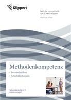 Matthias Johler, Heinz Klippert - Methodenkompetenz, Lerntechniken - Arbeitstechniken