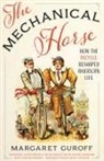 Margaret Guroff - Mechanical Horse
