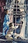 Debby Morris - Celebrate the Seasons