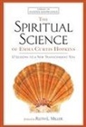 Emma C Hopkins, Emma C. Hopkins, Ruth L Miller, Ruth L. Miller - Spiritual Science of Emma Curtis Hopkins