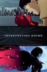 BOLTON, Christopher Bolton - Interpreting Anime