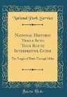 National Park Service - National Historic Trails Auto Tour Route Interpretive Guide