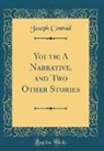 Joseph Conrad - Youth