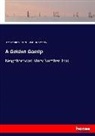 Sara Whitman, Sarah Whitman, Adeline Dutton Train Whitney - A Golden Gossip