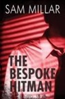 Sam Millar - The Bespoke Hitman