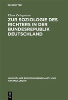 Klaus Zwingmann - Zur Soziologie des Richters in der Bundesrepublik Deutschland