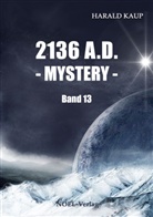 Harald Kaup - 2136 A.D. - Mystery -